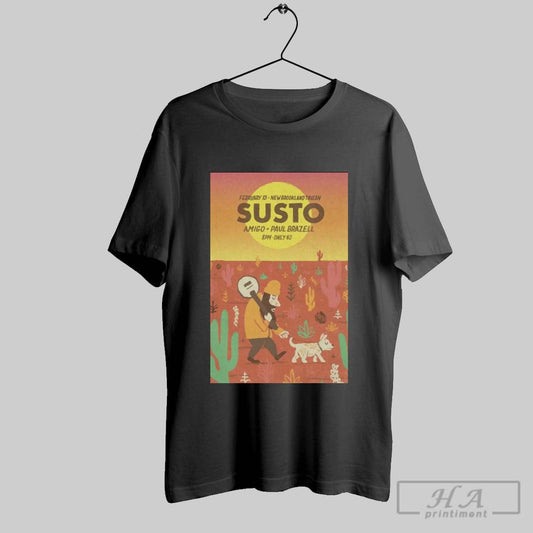 Poster Susto Savannah Ga Feb 13 2025 Amigo Paul Brazell T Shirt