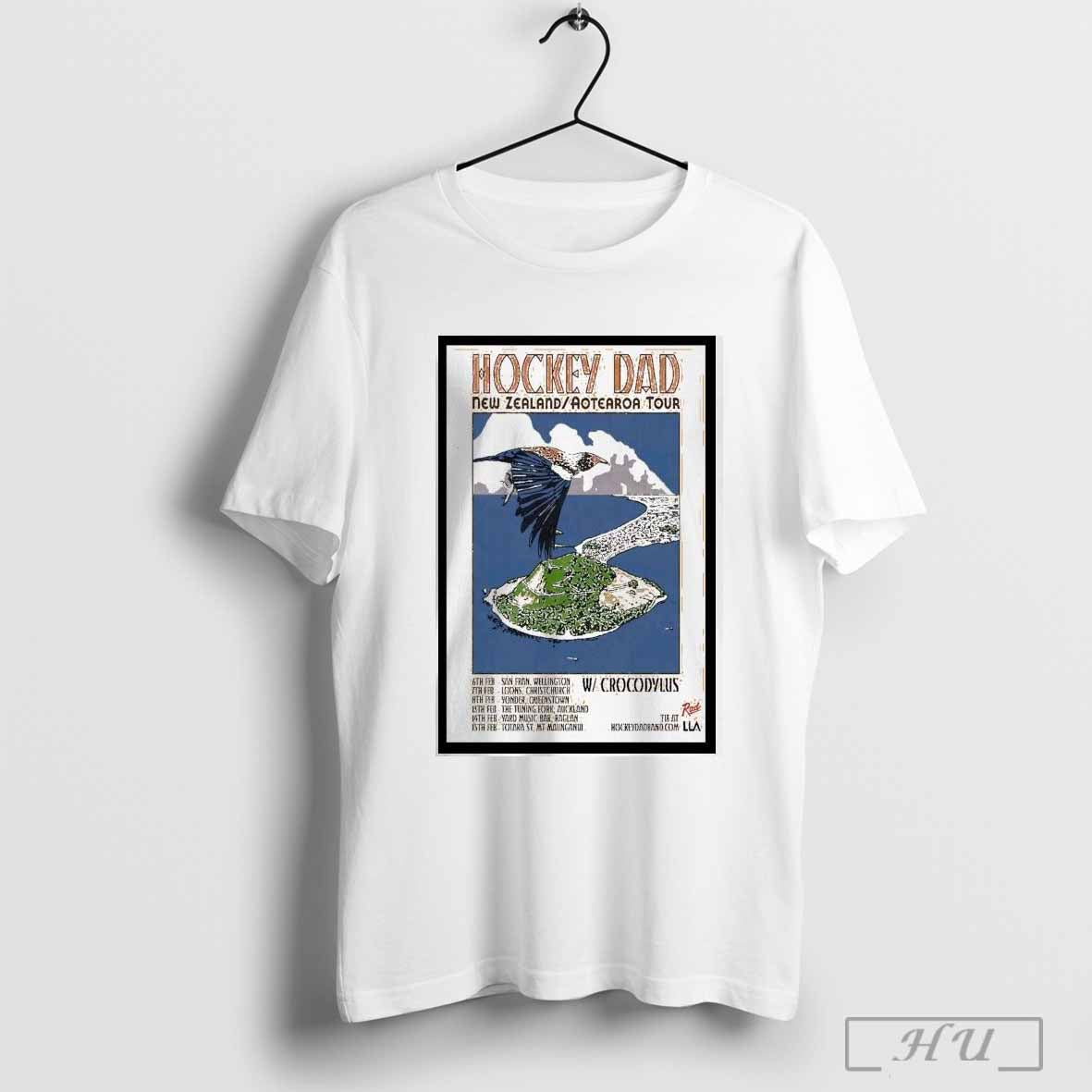Poster Hockey Dad New Zealand Tour 2025 Custom Prints Store T Shirt