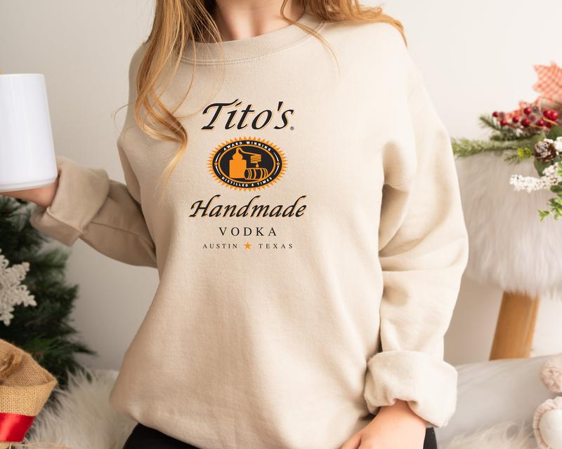 Tito Unisex Crewneck Sweatshirt, TITO'S Handmade Vodka Sweater, Tito's Fan Gift Comfort Fabric Womenswear Feminine