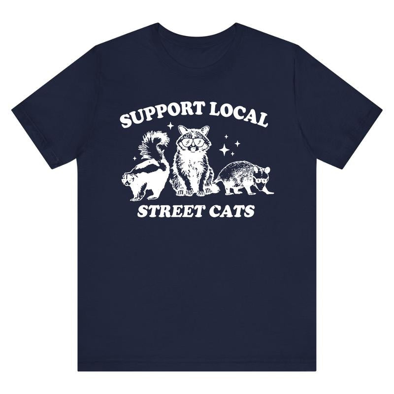Support Your Local Street Cats Graphic T-Shirt, Retro Unisex Adult T Shirt, Vintage Raccoon T Shirt