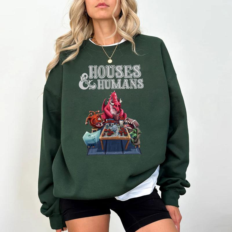 DnD Houses And Humans Parody Funny Dungeons Roleplay Game T-Shirt Sweatshirt Hoodie, Dungeons And Dragons Game Best Gift Shirt, Hoodie, Sweatshirt, Dn