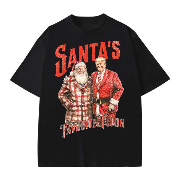 SantaÃ¢â‚¬â„¢s Favorite Felon Shirt, Funny Trump Shirt, Gift for Christmas
