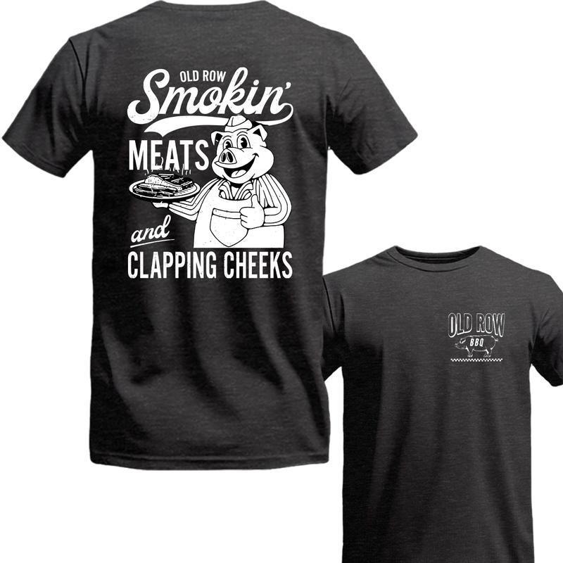2 Sided Show off in the Old Row Smokin' Meats And Clapping Cheeks shirt, T-Shirt, Sweatshirt, Hoodie, Comfort Colors