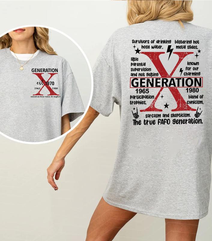 Generation X Humor Style: Raised On Hose Water And Neglect Gen X T-Shirt, Funny Vintage Sarcasm Shirts For GenX