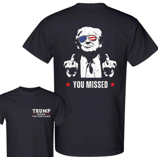 Trummmmm You Missed T-Shirt, Trummmmm FCK Your Feelings, Trummm Fighting Shirt, Trummmmm Arrest This Funny Elections, Make America Great Again, Classi