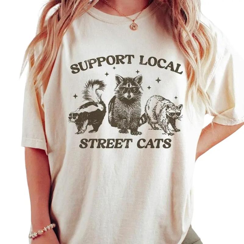 Support Your Local Street Cats Graphic T-Shirt, Retro Unisex Adult T Shirt, Vintage Raccoon T-Shirt, Nostalgia Shirt, Relaxed Cotton Tees, Raccoon Lover Tee, Street Cats Shirt, Comfort Women Top