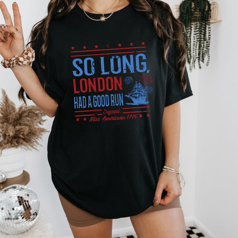 Vintage Miss Americana So Long, London Shirts 4th of July Gift for Her