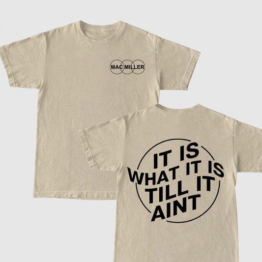 M.Miller Shirt What It Is Til It Aint Shirt, M.Miller Merch For Fans, Vintage Style Unisex Hoodie, Sweatshirt Cotton Unisex Shirt Rap Shirt Rapper Rap