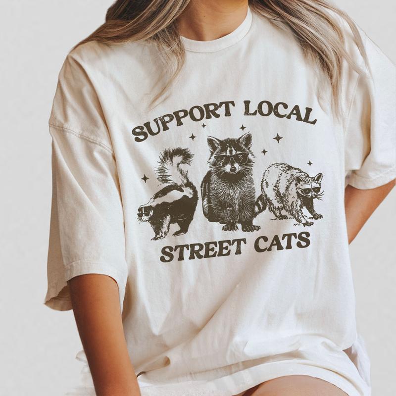 Support Your Local Street Cats Graphic T-Shirt, Retro Unisex Adult T Shirt, Vintage Raccoon T-Shirt, Nostalgia Shirt, Relaxed Cotton Tees, Raccoon Lover Tee, Street Cats Shirt, Comfort Women Top