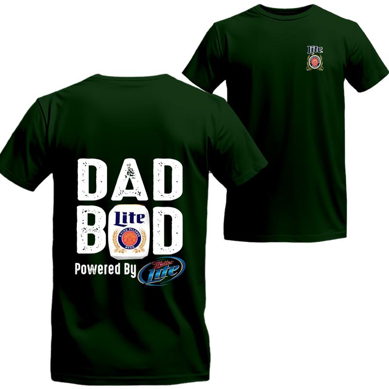 Dad Bod Powered By Miller Lite 2 Sides T-shirt, Miller Lite Short Sleeve Tee, Unisex Shirt, Menswear Top, beer shirt, drinking shirt, Clothes seasons