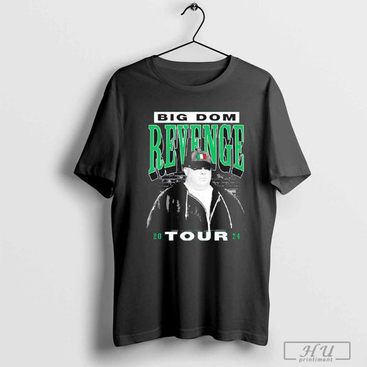 Te Jack Stoll Big Dom Revenge Tour T-Shirt