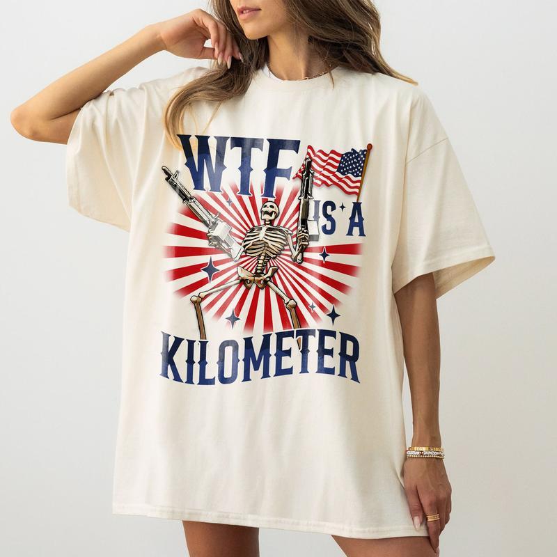 Retro Wthef Is A Kilometer Funny Tshirt, America Independence, July 4th Skeleton Funny Cringey Usa Meme T-Shirt Unisex Fabric Cotton Collar