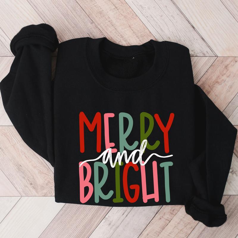 Merry and Bright Sweatshirt, Festive Family Christmas Sweatshirt for Women, Cozy Holiday Apparel, Perfect for Christmas Cheer, Gift for Family - Sweat
