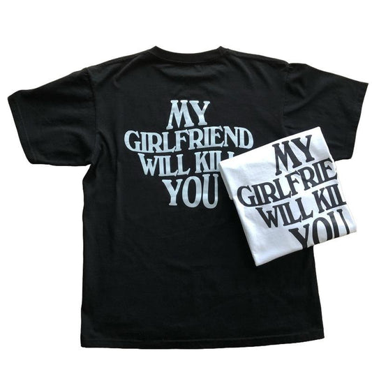 My Girlfriend Will Kll You, Funny Relationship Shirt, Boyfriend Gift, Couple Tee, Valentine's Day