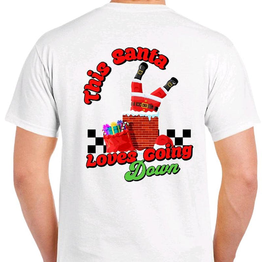 This Santa loves going down t-shirt. Men's funny Christmas tee meme christmas unisex Cotton Menswear Top Tshirt Casual