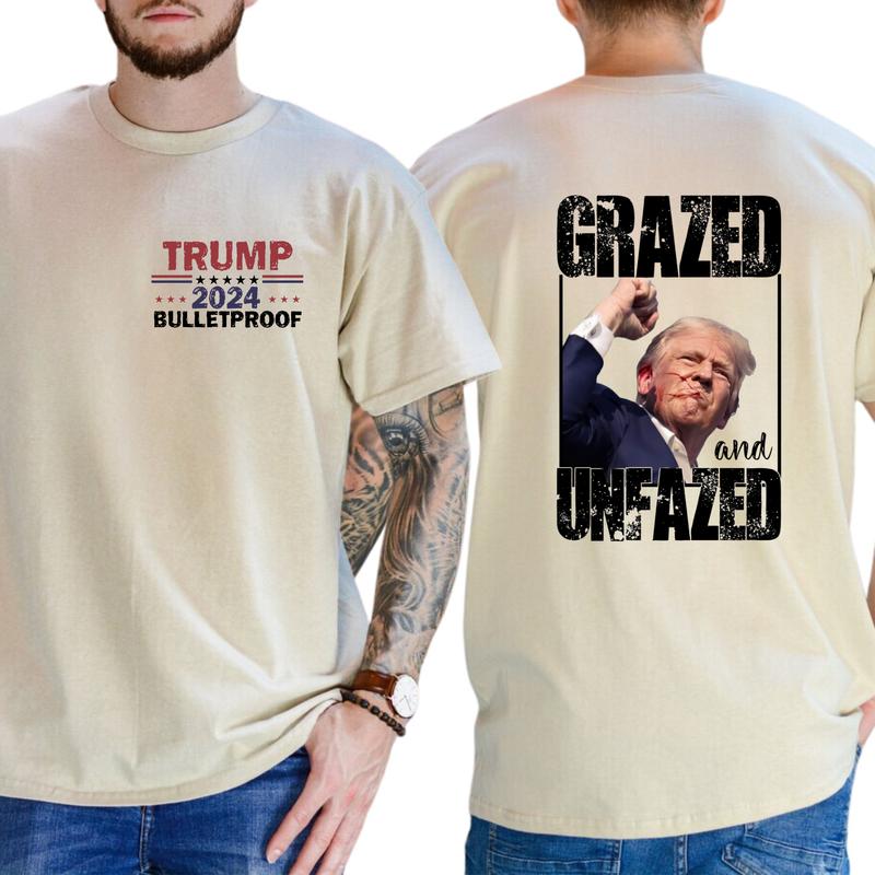 2-Side Grazed and Unfazed Assassination Attempt Donald Trump, Trum Bulletproof 2024, Funny Tee, Gift For Men, Casual Menswear, Classic Cotton Top, Soft Fabric Shortsleeve Shirt