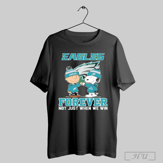 Snoopy X Philadelphia Eagles Forever Not Just When We Win 2025 T Shirt Sweatshirt