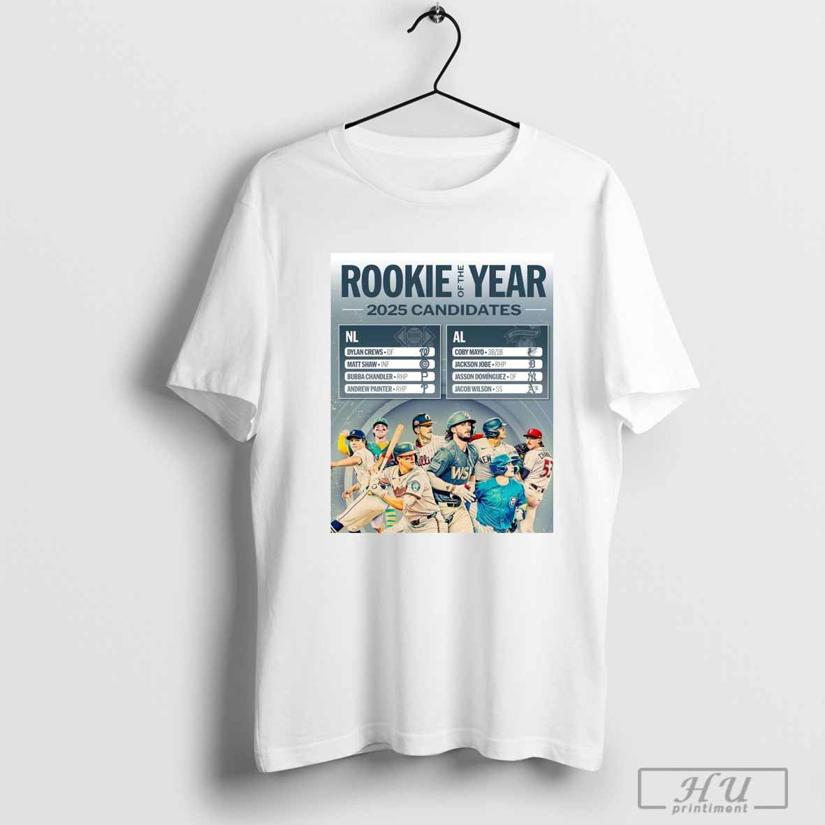 Poster Rookie of the Year chances in 2025 Candidates NL Dylan Crews, Matt Shaw, AL Coby Mayo, Jackson Jobe MLB T-shirt