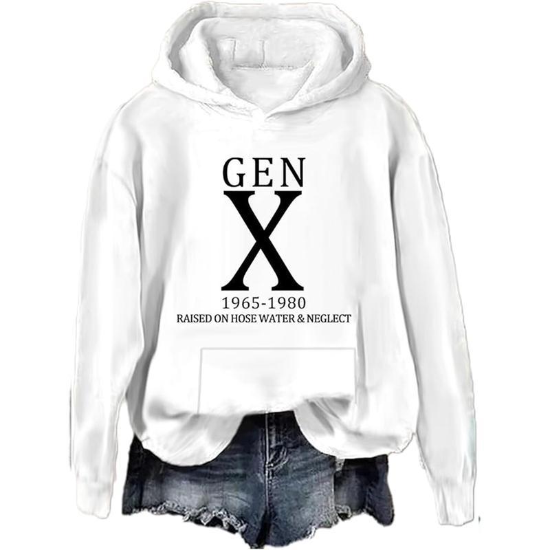 Gen X Raised On Hose Water And Neglect Hoodies, Gen X Hoodie Unisex Graphic Casual Cotton for Women for Men