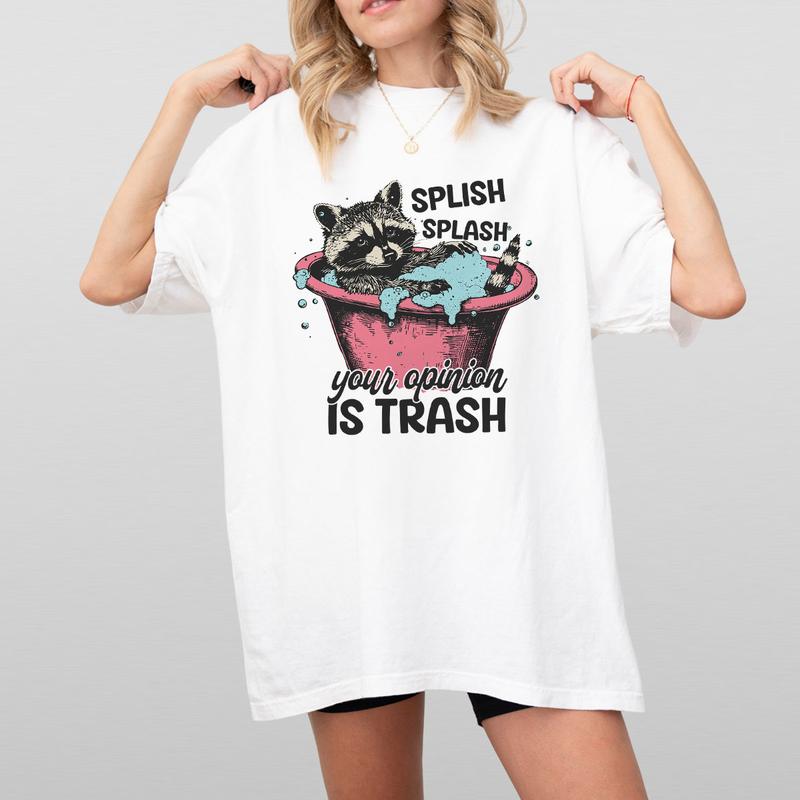 Funny Raccoon Shirt, Funny Quote Design Comfort Tee, Raccoon Lover Shirt, Humour Saying T-Shirt, Sarcastic Shirts For Women, Funny Gift For Her, Support Local Street Cats, Funny Retro Shirt, Women Top