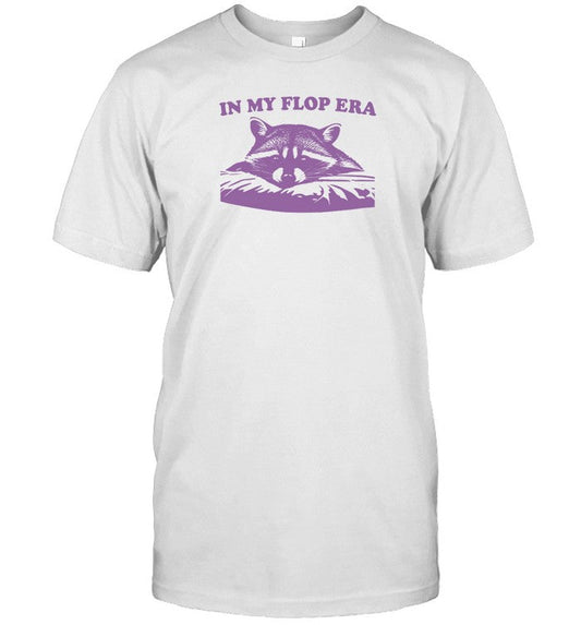Limited In My Flop Era Raccoon Funny Shirt
