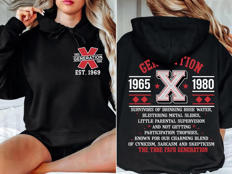 (HOODIE)Gen X customized new version Proud Members Of Gen X New Hoodie, Customize Gen X TShirt Raised On Hose Water And Neglect T-Shirt - Vintage Inspired Funny Saying Sarcasm Quotes Shirt - Fit, Casual