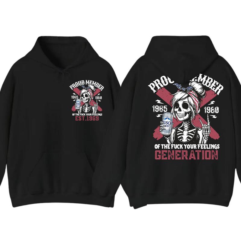 (HOODIE) Gen X customized Gen X BL beer proud member Hoodie, Customize Gen X TShirt Raised On Hose Water And Neglect T-Shirt - Vintage Inspired Funny Saying Sarcasm Quotes Shirt - Fit, Casual