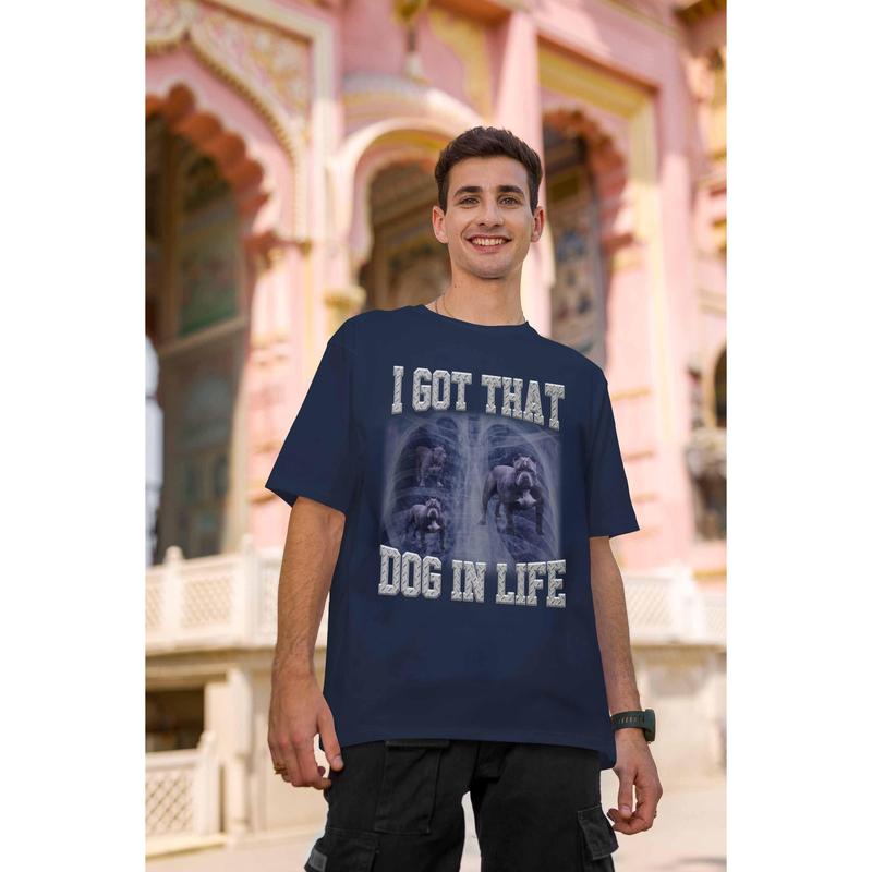 Janiece Shop I Got That Dog In Me Funny Meme Unisex T-Shirt S-3XL Made By USA Fast Delivery