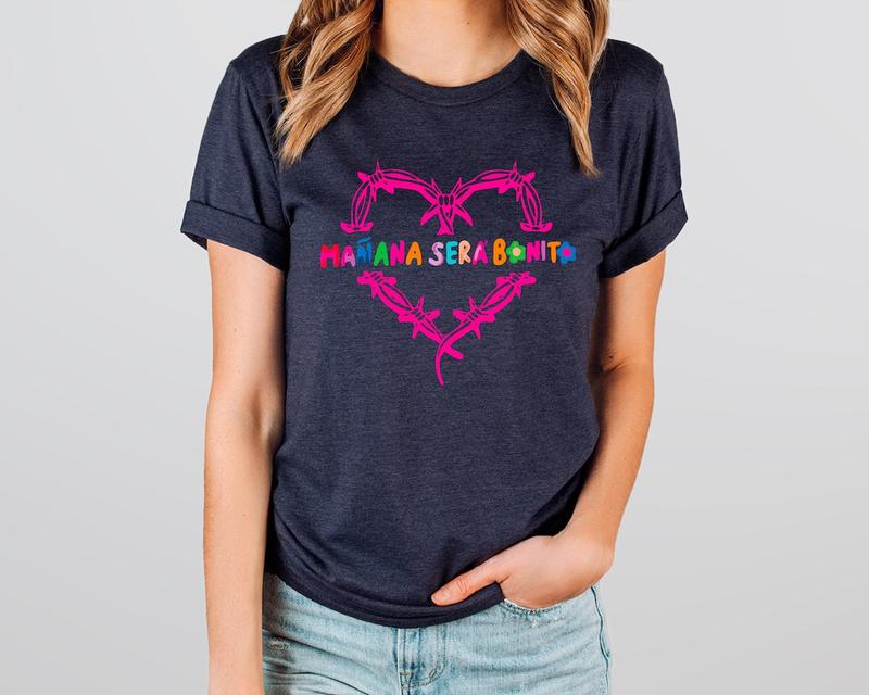 MaÃ±ana Sera Bonito T-shirt, Tomorrow Will Be Nice Sweatshirt, Spanish Daughter Birthday Gift, Sera Bonito Album Hoodie, Concert Tee, la bichota shirt,