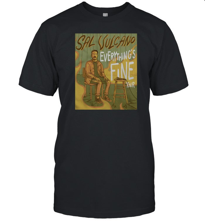 Salvulcanocomedy Everything's Fine Tour Artwork Shirt