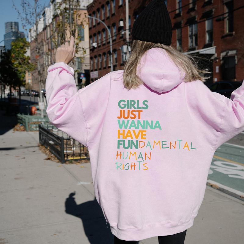 Girls Just Wanna Have Fundamental Human Rights Sweatshirt, Women's Rights Feminist T-Shirt Crewneck Hoodie, Fundamental Rights Roe V Wade Shirt