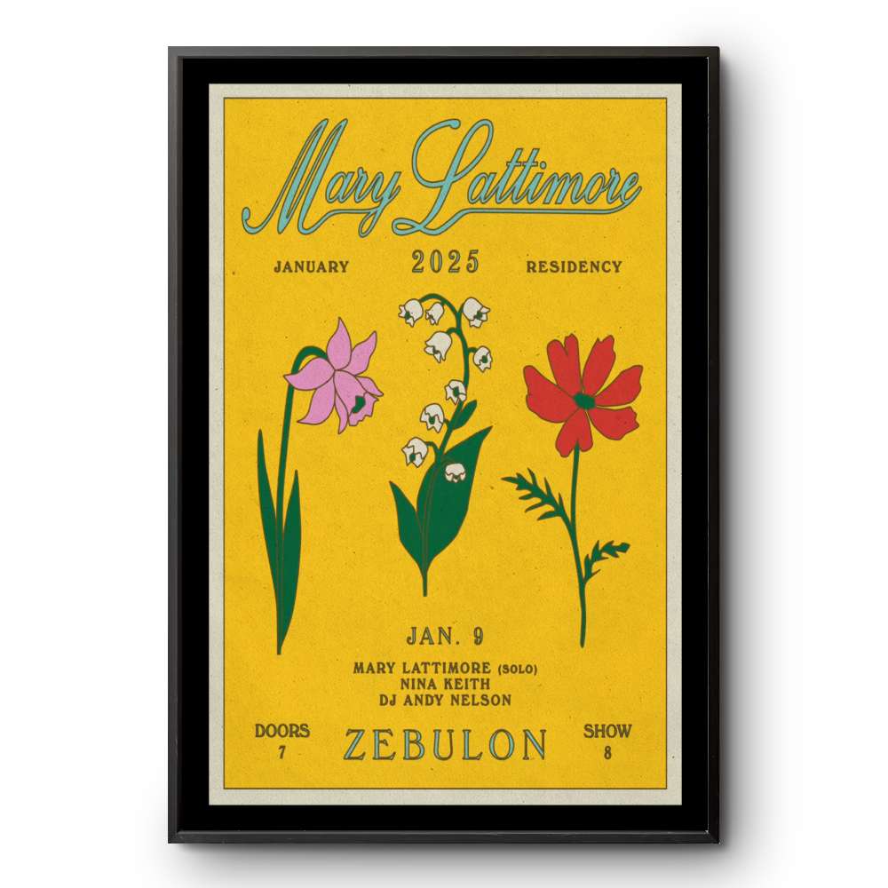 January 09 2025 Mary Lattimore Zebulon Los Angeles Poster