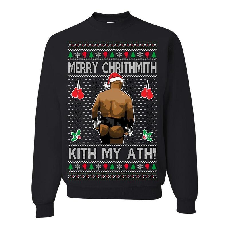 Merry Chrithmith Kith My Ath, Mike Tyson Butt Viral Kiss My Ass Boxing Fight Meme, Men Women Funny Ugly Christmas Sweater Ugly Christmas, Give for Men and for Women, Sweatshirt Trending