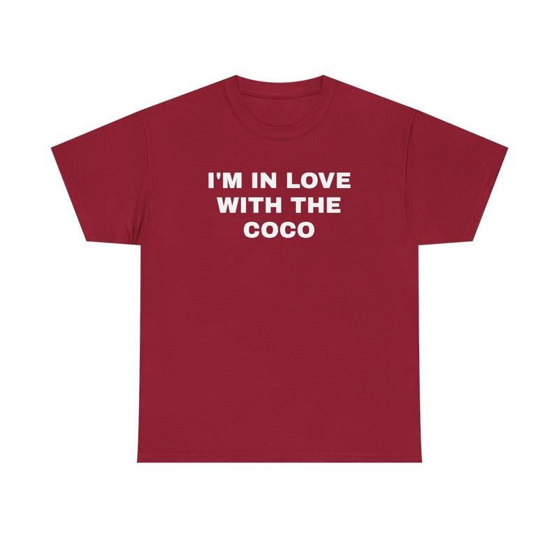 I'm In Love With The Coco Unisex Heavy Cotton Tee - Funny Shirt - Snow Shirt - Joke Shirt - Party Shirt - Gift for Men and Women