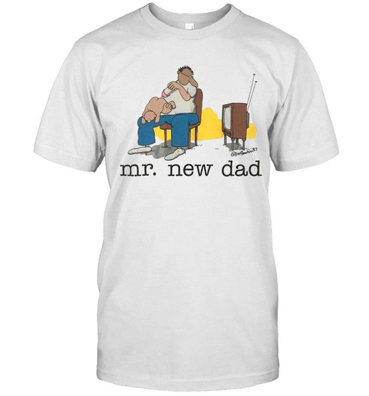Mr New Dad Jim Benton Funny T-Shirt