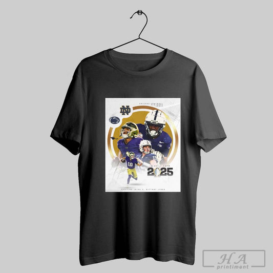 Poster Notre Dame Fighting Irish Vs Penn State Nittany Lions College Football Playoffs Semis 2025 T Shirt