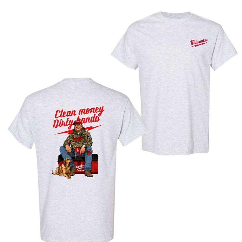 Milwaukee T-Shirt Ã¢â‚¬â€œ Clean Money Dirty Hands, Bold Graphic Design Featuring a Hardworking Professional and Loyal Dog
