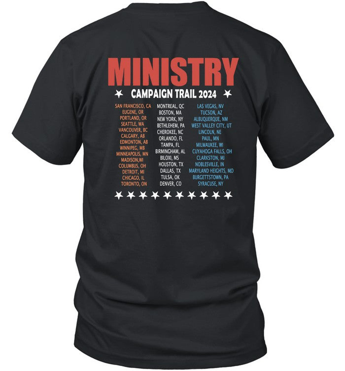 Ministry Al For President 2024 Tour T Shirt