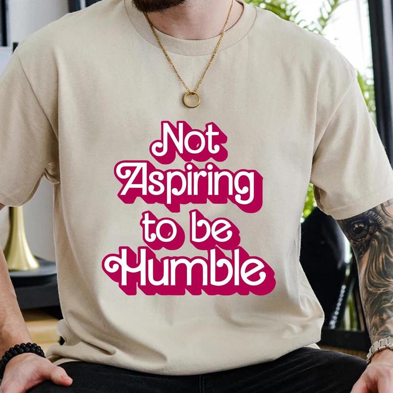 Not Aspiring To Be Humble Shirt, Feminist Sweatshirt, Girl Power Shirt For Democrat, Women Empowerment Tshirt, Feminist Gift for Her Feminist
