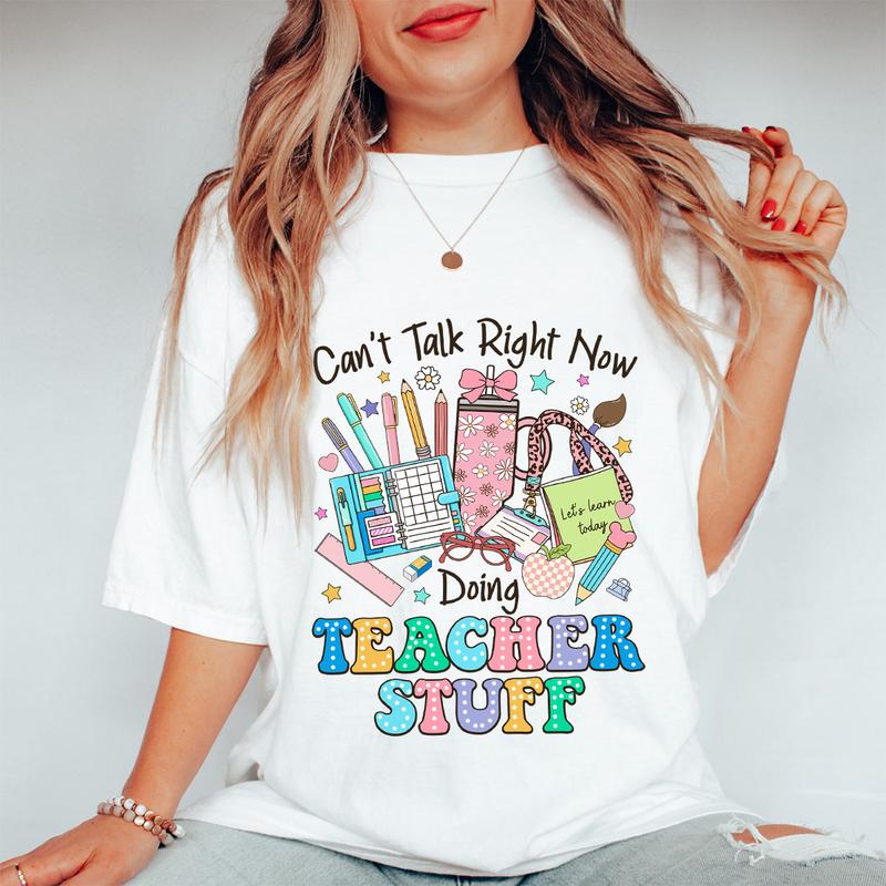 Canâ€™t Talk Right Now Doing Teacher Stuff T-shirt, Teacher Shirt, Funny Teacher Tee, Retro Teacher Shirts, Teacher Appreciation Gifts, Back To School Shirts, Gifts For Teacher, Women Shirt, Retro Shirt, Women's Tops