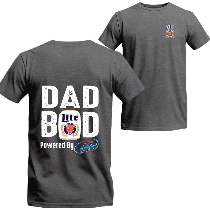 Dad Bod Powered By Miller Lite 2 Sides T-shirt, Miller Lite Short Sleeve Tee, Unisex Shirt, Menswear Top, beer shirt, drinking shirt, Clothes seasons