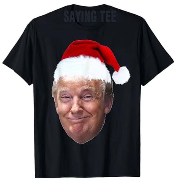 Donald Trump Christmas Funny Santa Hat Gift T-Shirt Mens Fashion Daddy Husband Xmas Costume Short Sleeve Saying Teek Top T-Shirt for Men and Women - B