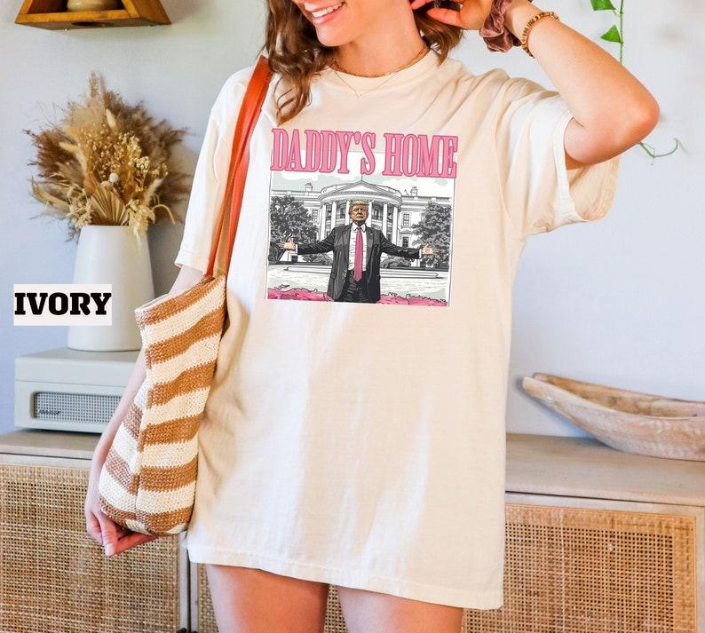 Daddy's Home Shirt, Preppy Trump Tee, Make America Great Again Shirt, Voting Felon Shirt, Trump Second Term, Funny Trump 2024