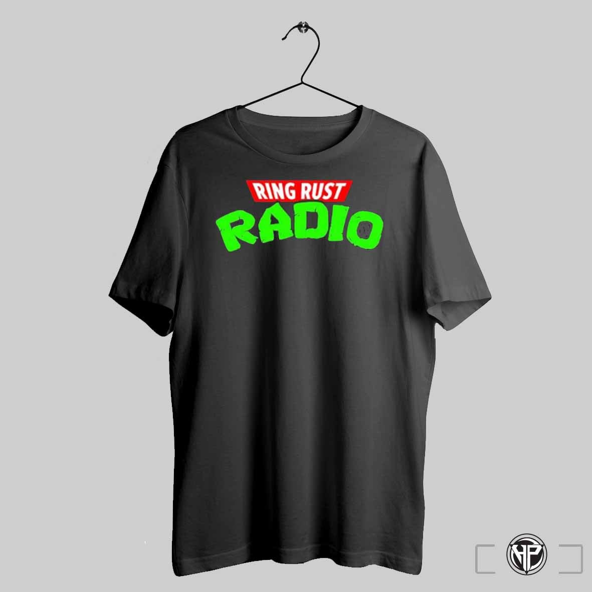 Ring Rust Radio T Shirt Trendy Sweatshirt