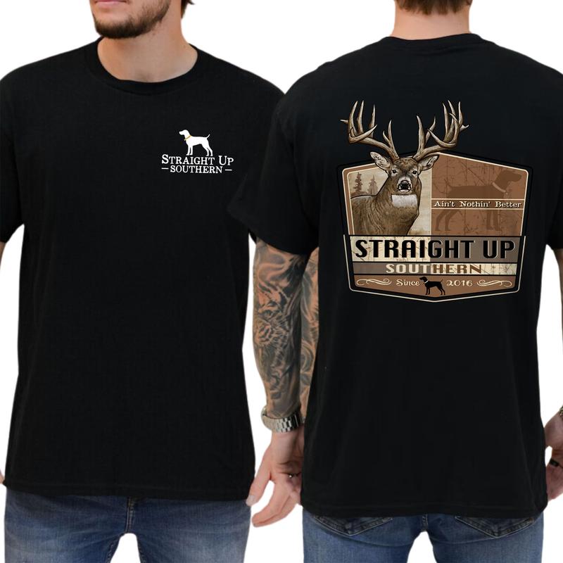 Buck Nothing Better Unisex T-Shirt, Trophy Buck Hunting Shirt, Deer Tshirt, Southern Hunting Gift For Men, Classic Casual Menswear, Soft Cotton Top