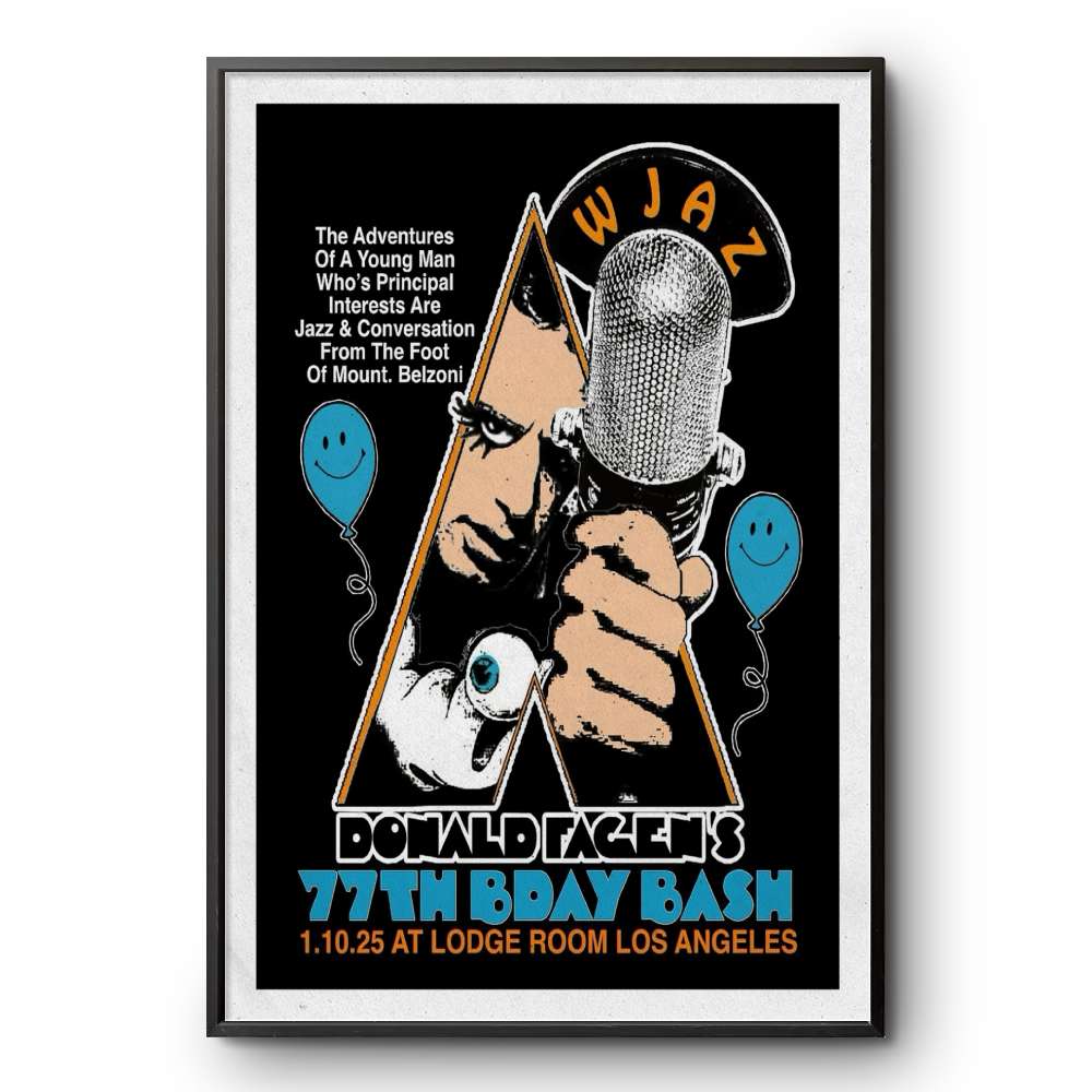 Donald Fagen's 77th Birthday Bash 01-10-2025 Lodge Room Highland Park Los Angeles CA Poster