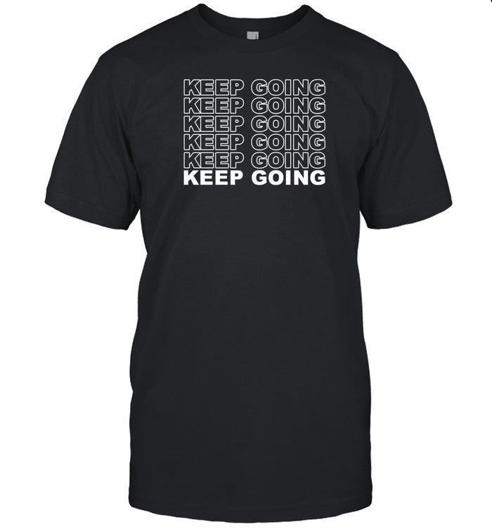 Dwight Howard Keep Going T-Shirt, Hoodie, Tank Top, Sweater And Long Sleeve T-Shirt-Unisex T-Shirt