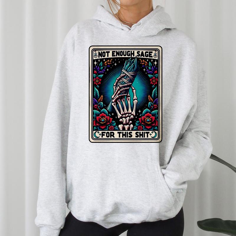 Not Enough Sage Tarot- Unisex Crewneck Sweatshirt - Print is Sublimation, Christmas Crewneck, Gift Idea, Relaxed Fit, Casual Apparel Womenswear Cute