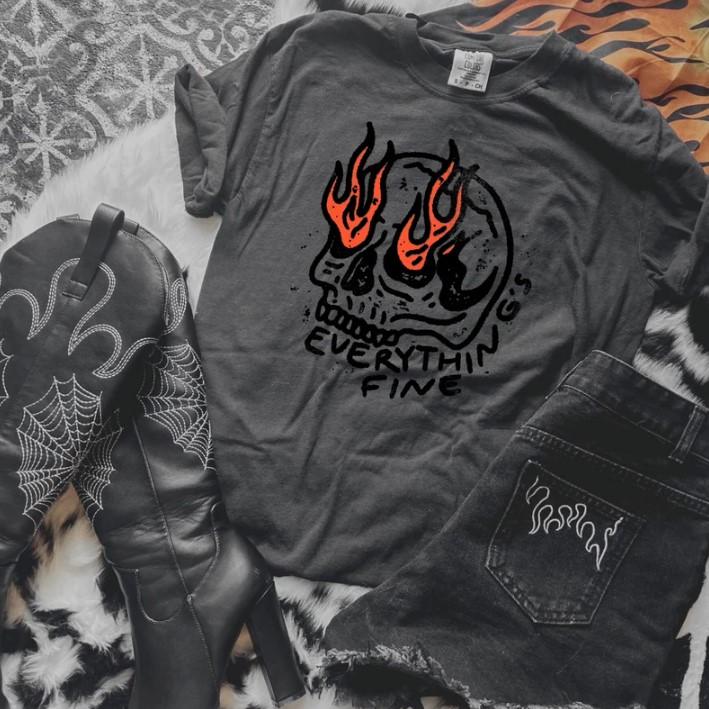 Everything Is Fine Shirt, Skull Shirt, Trendy Graphic, Boho Hippie, Alt Girl