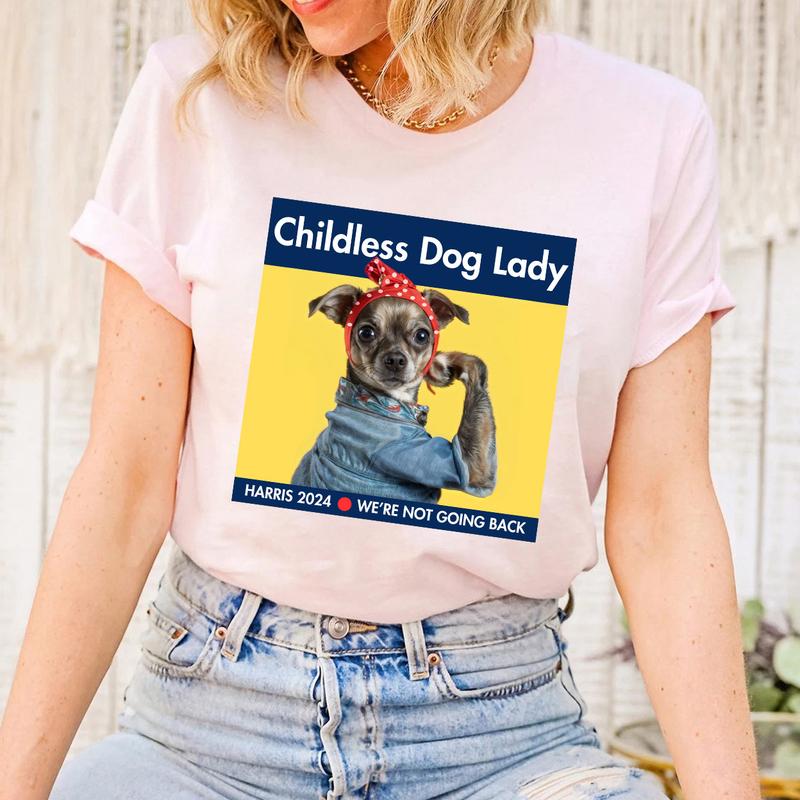 Harris 2024 T-Shirt, Childless Chihuahua Dog Lady, Kamala Campaign, Cute Funny Dog Sweatshirt, Childless Cat Lady, President Harris Tee Top Womenswear